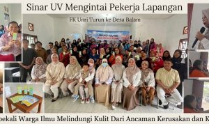 Kegiatan FK UNRI berada di daerah Balam Rokan Hilir