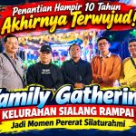 Family gethering Kelurahan Sialang Rampai